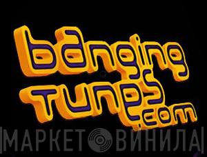 Banging Tunes - Винил CD и Кассеты лейбла Banging Tunes на сайте МаркетВинила