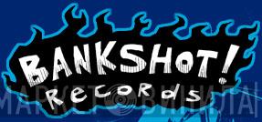 Bankshot! Records - Винил CD и Кассеты лейбла Bankshot! Records на сайте МаркетВинила