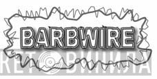 Barbwire - Винил CD и Кассеты лейбла Barbwire на сайте МаркетВинила