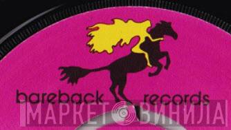 Bareback Records - Винил CD и Кассеты лейбла Bareback Records на сайте МаркетВинила