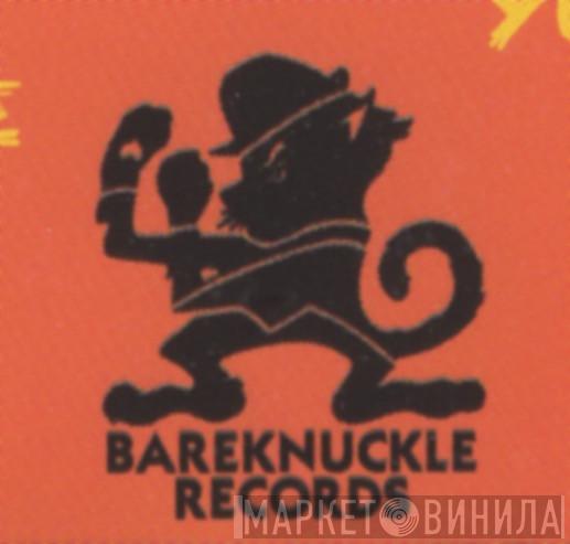 Bareknuckle Records - Винил CD и Кассеты лейбла Bareknuckle Records на сайте МаркетВинила