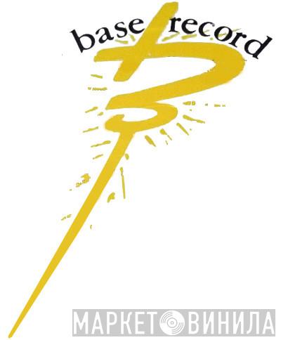 Base Record - Винил CD и Кассеты лейбла Base Record на сайте МаркетВинила