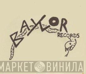 Baylor Records - Винил CD и Кассеты лейбла Baylor Records на сайте МаркетВинила