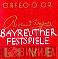 Bayreuther Festspiele Live - Винил CD и Кассеты лейбла Bayreuther Festspiele Live на сайте МаркетВинила