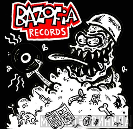 Bazofia Records - Винил CD и Кассеты лейбла Bazofia Records на сайте МаркетВинила