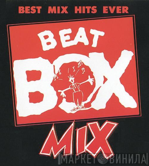 Beat Box Mix - Винил CD и Кассеты лейбла Beat Box Mix на сайте МаркетВинила