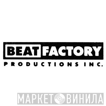 Beat Factory Productions Inc. - Винил CD и Кассеты лейбла Beat Factory Productions Inc. на сайте МаркетВинила