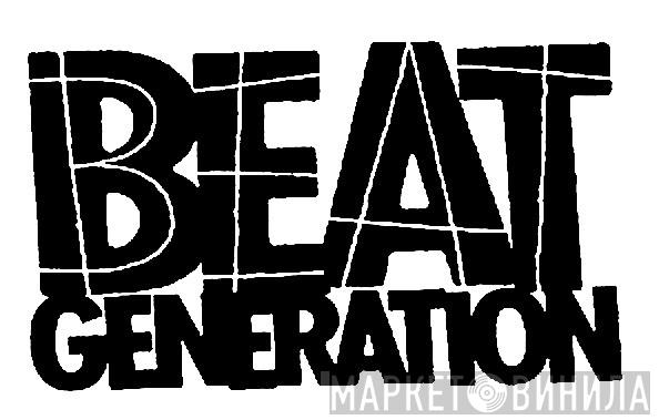 Beat Generation - Винил CD и Кассеты лейбла Beat Generation на сайте МаркетВинила