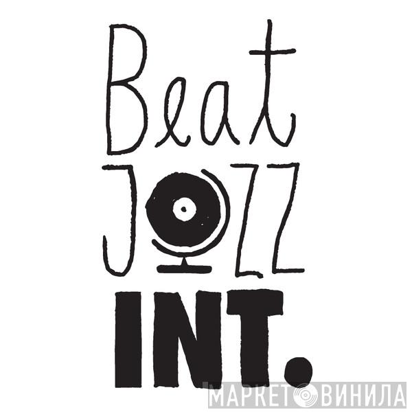 Beat Jazz International - Винил CD и Кассеты лейбла Beat Jazz International на сайте МаркетВинила