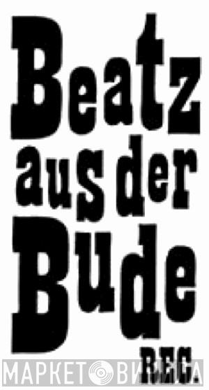 Beatz Aus Der Bude - Винил CD и Кассеты лейбла Beatz Aus Der Bude на сайте МаркетВинила