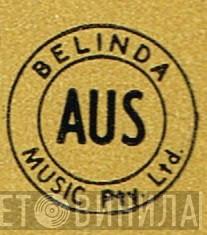 Belinda Music (Aust) Pty. Ltd. - Винил CD и Кассеты лейбла Belinda Music (Aust) Pty. Ltd. на сайте МаркетВинила