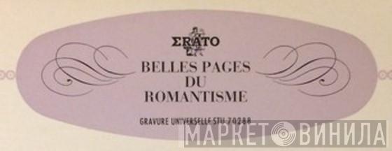 Belles Pages Du Romantisme - Винил CD и Кассеты лейбла Belles Pages Du Romantisme на сайте МаркетВинила
