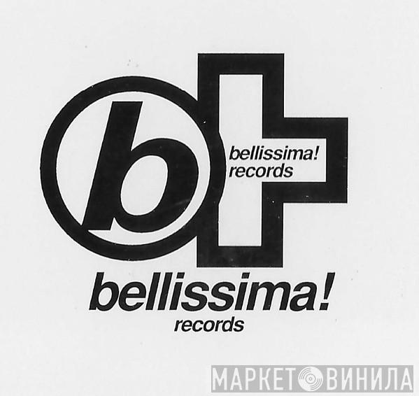 Bellissima Records - Винил CD и Кассеты лейбла Bellissima Records на сайте МаркетВинила