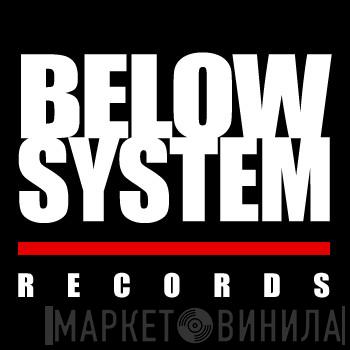 Below System - Винил CD и Кассеты лейбла Below System на сайте МаркетВинила