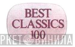 Best Classics 100  - Винил CD и Кассеты лейбла Best Classics 100 (8) на сайте МаркетВинила