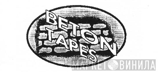 Beton Tapes - Винил CD и Кассеты лейбла Beton Tapes на сайте МаркетВинила