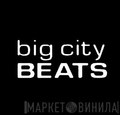 Big City Beats - Винил CD и Кассеты лейбла Big City Beats на сайте МаркетВинила