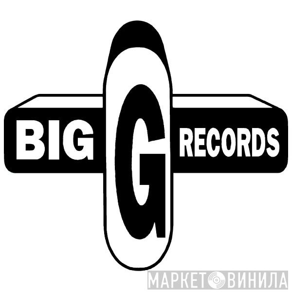 Big G Records - Винил CD и Кассеты лейбла Big G Records на сайте МаркетВинила
