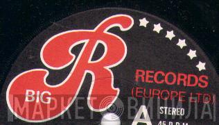Big R Records (Europe Ltd) - Винил CD и Кассеты лейбла Big R Records (Europe Ltd) на сайте МаркетВинила