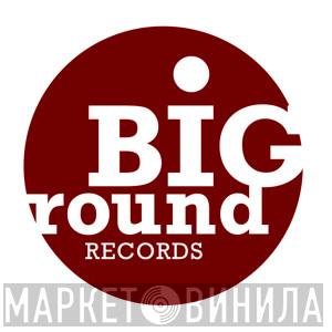 Big Round Records  - Винил CD и Кассеты лейбла Big Round Records (2) на сайте МаркетВинила