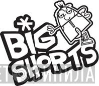 Big Shorts - Винил CD и Кассеты лейбла Big Shorts на сайте МаркетВинила
