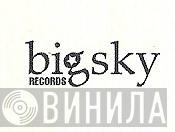 Big Sky Records - Винил CD и Кассеты лейбла Big Sky Records на сайте МаркетВинила