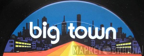 Big Town - Винил CD и Кассеты лейбла Big Town на сайте МаркетВинила