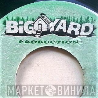 Big Yard Production - Винил CD и Кассеты лейбла Big Yard Production на сайте МаркетВинила