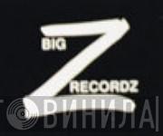 Big Z Recordz - Винил CD и Кассеты лейбла Big Z Recordz на сайте МаркетВинила