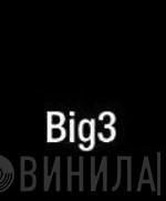 Big3 - Винил CD и Кассеты лейбла Big3 на сайте МаркетВинила