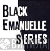 Black Emanuelle Series - Винил CD и Кассеты лейбла Black Emanuelle Series на сайте МаркетВинила
