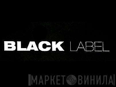Black Label  - Винил CD и Кассеты лейбла Black Label (3) на сайте МаркетВинила