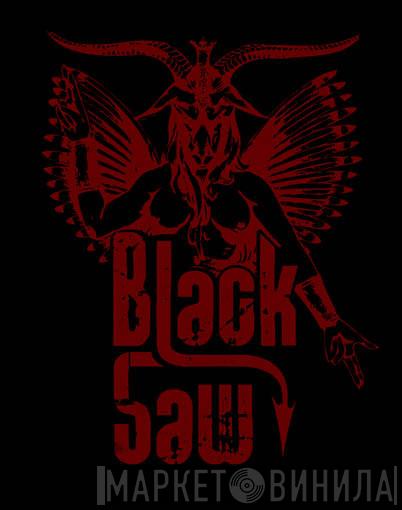 Black Saw Records - Винил CD и Кассеты лейбла Black Saw Records на сайте МаркетВинила