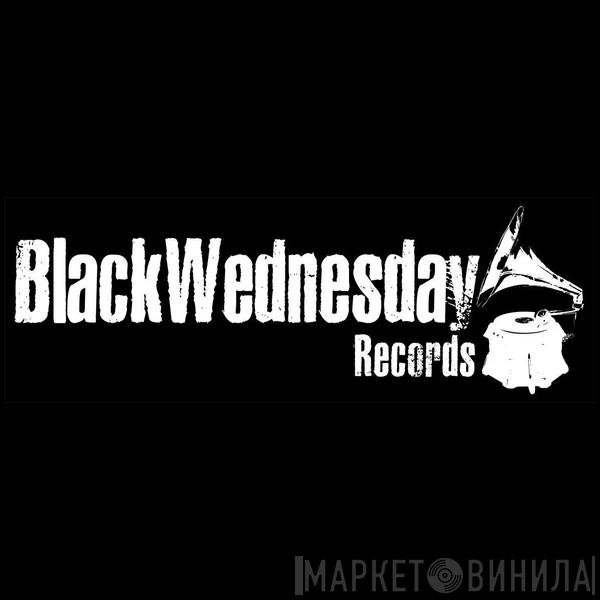 Black Wednesday Records - Винил CD и Кассеты лейбла Black Wednesday Records на сайте МаркетВинила