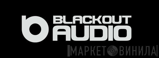 Blackout Audio - Винил CD и Кассеты лейбла Blackout Audio на сайте МаркетВинила