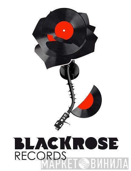 Blackrose Records - Винил CD и Кассеты лейбла Blackrose Records на сайте МаркетВинила