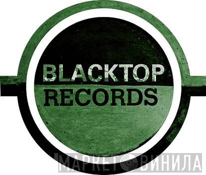 Blacktop Records - Винил CD и Кассеты лейбла Blacktop Records на сайте МаркетВинила
