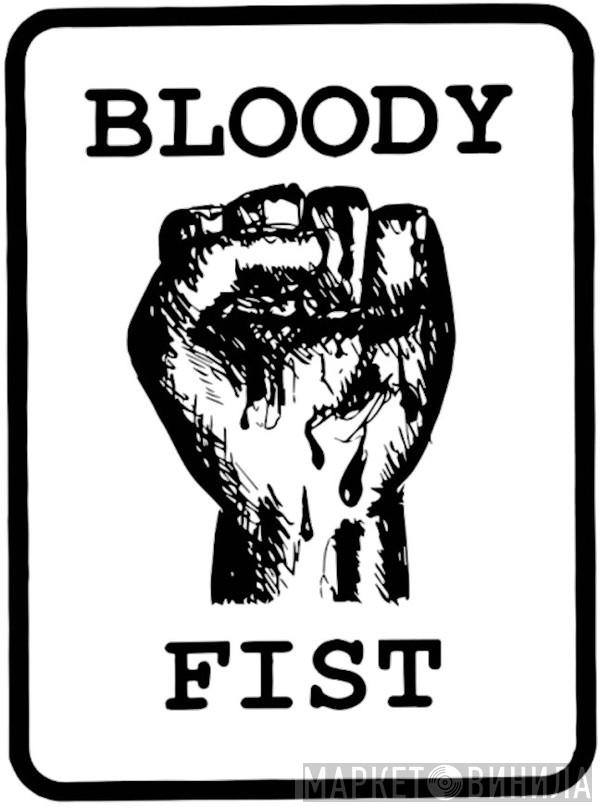 Bloody Fist Records - Винил CD и Кассеты лейбла Bloody Fist Records на сайте МаркетВинила