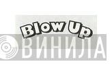Blow Up  - Винил CD и Кассеты лейбла Blow Up (5) на сайте МаркетВинила