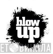 Blow Up - Винил CD и Кассеты лейбла Blow Up на сайте МаркетВинила