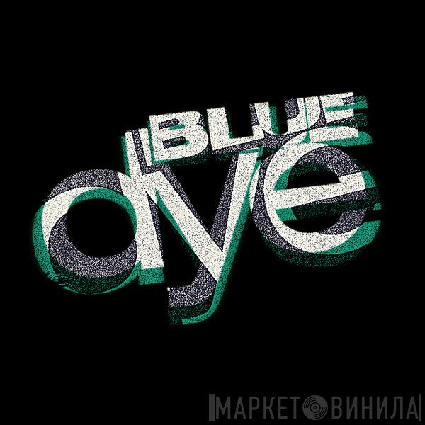 Blue Dye - Винил CD и Кассеты лейбла Blue Dye на сайте МаркетВинила