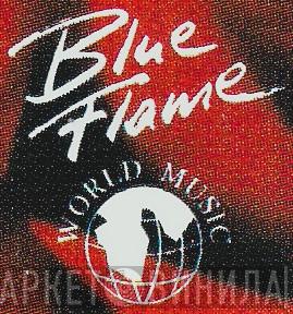 Blue Flame World Music - Винил CD и Кассеты лейбла Blue Flame World Music на сайте МаркетВинила
