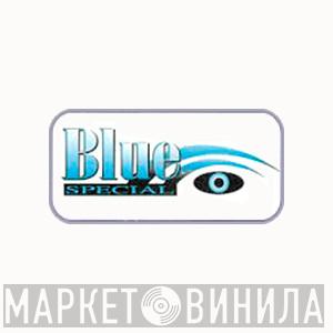 Blue Special - Винил CD и Кассеты лейбла Blue Special на сайте МаркетВинила