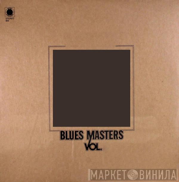Blues Masters  - Винил CD и Кассеты лейбла Blues Masters (4) на сайте МаркетВинила
