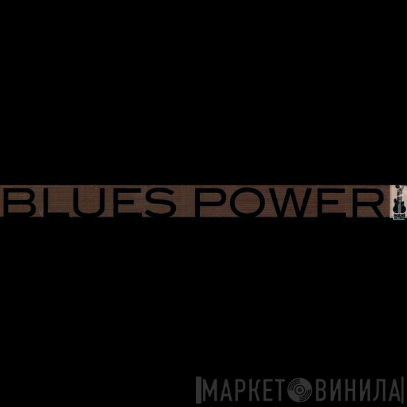 Blues Power  - Винил CD и Кассеты лейбла Blues Power (4) на сайте МаркетВинила