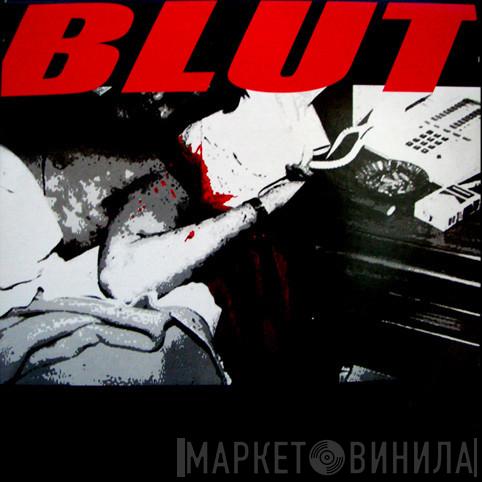 Blut - Винил CD и Кассеты лейбла Blut на сайте МаркетВинила