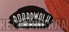 Boardwalk Music - Винил CD и Кассеты лейбла Boardwalk Music на сайте МаркетВинила
