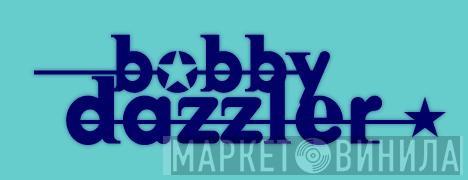 Bobby Dazzler Records - Винил CD и Кассеты лейбла Bobby Dazzler Records на сайте МаркетВинила