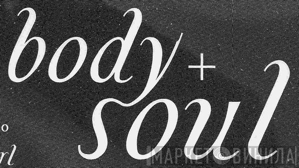 Body + Soul - Винил CD и Кассеты лейбла Body + Soul на сайте МаркетВинила