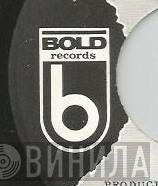 Bold Records - Винил CD и Кассеты лейбла Bold Records на сайте МаркетВинила
